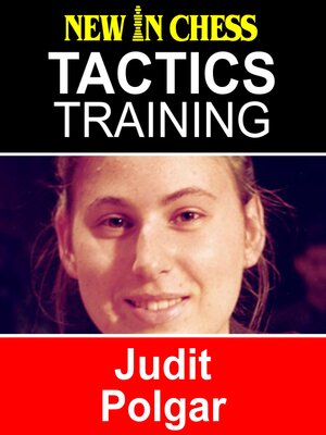 Tactics Training--Judit Polgar - ebook